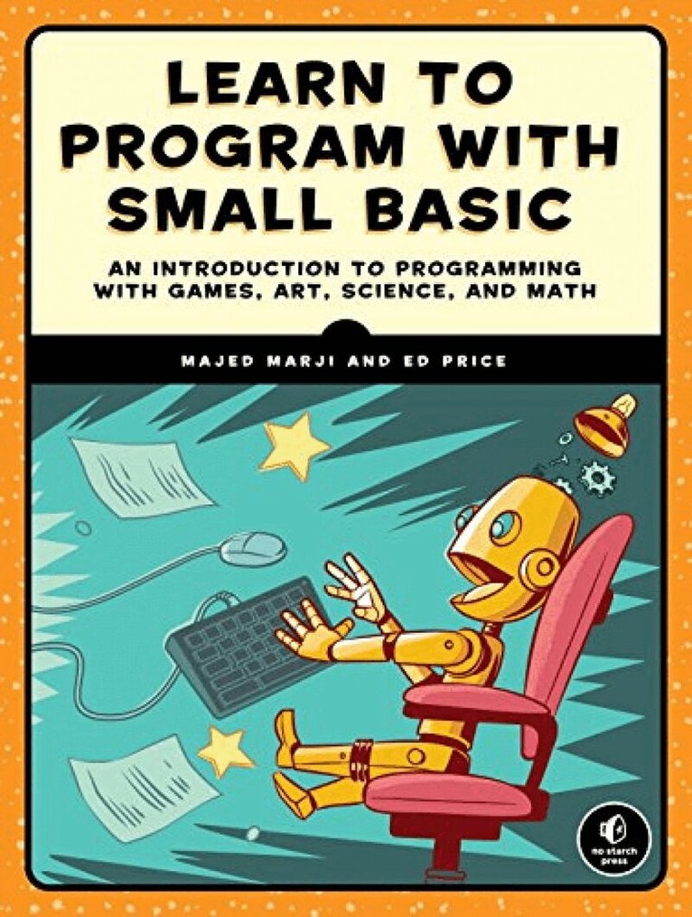 Majed Marji - Learn to Program with Small Basic, Häftad