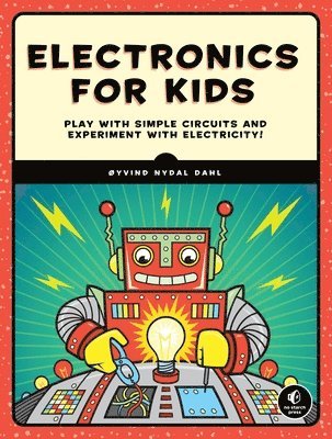 Electronics for Kids av Oyvind Nydal Dahl