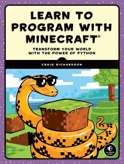 Craig Richardson - Learn to Program with Minecraft, E-bok