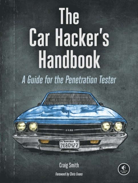 Craig Smith - Car Hacker's Handbook, E-bok