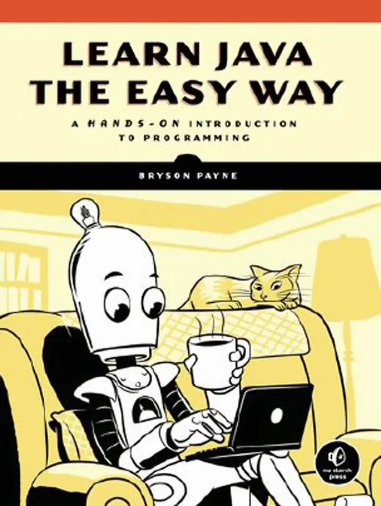 Bryson Payne - Learn Java the Easy Way, Häftad. Tillgänglighet: Lägg i varukorg