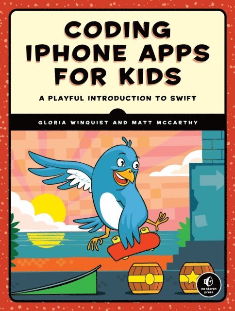 Matt McCarthy, Gloria Winquist - Coding iPhone Apps for Kids, E-bok