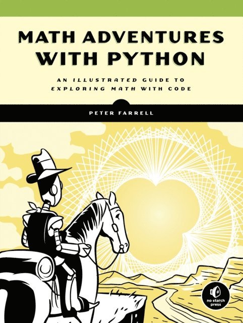 Peter Farrell - Math Adventures with Python, E-bok