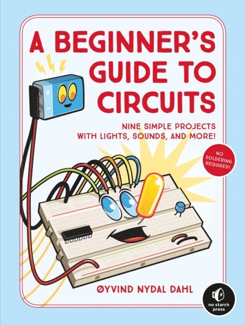 Oyvind Nydal Dahl - Beginner's Guide to Circuits, E-bok