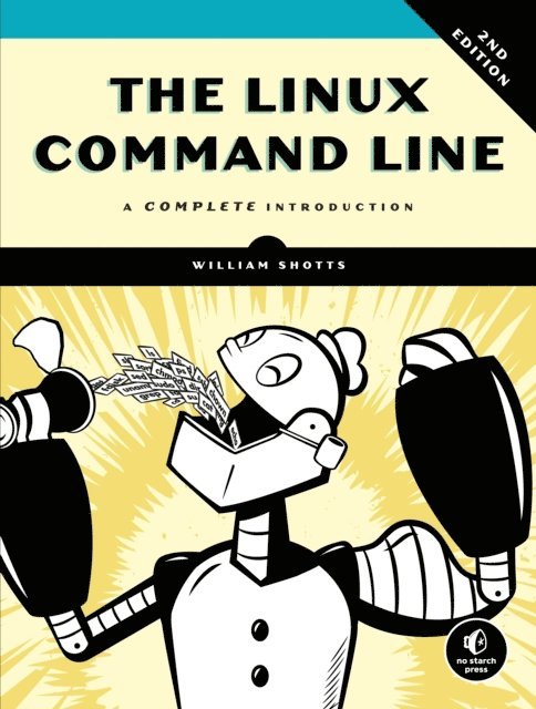 William Shotts - Linux Command Line, 2nd Edition, E-bok
