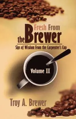 Troy Brewer - Fresh From The Brewer, Häftad. Tillgänglighet: Lägg i varukorg