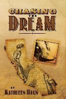 Kathleen Haun - Chasing the Dream, Häftad. Tillgänglighet: Lägg i varukorg