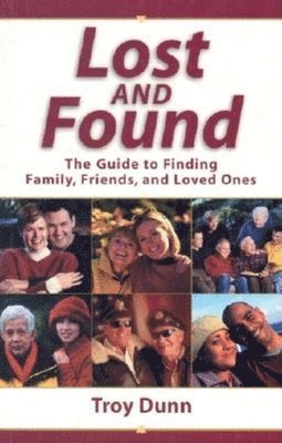 Troy Dunn - Lost and Found, Häftad