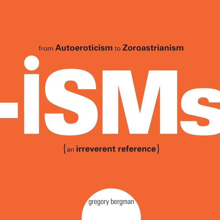 Gregory Bergman - Isms, Häftad