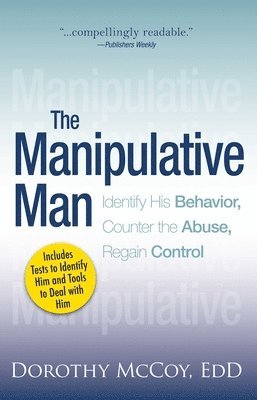 Dorothy Mccoy - Manipulative Man, Häftad