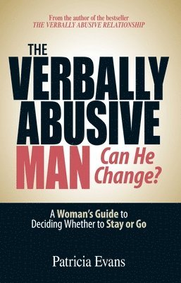Patricia Evans - Verbally Abusive Man - Can He Change?, Häftad