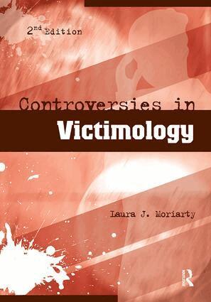 Laura Moriarty - Controversies in Victimology, Häftad