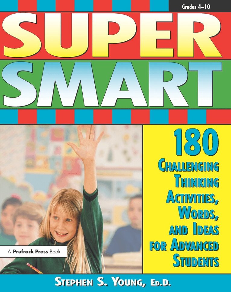 Stephen S. Young - Super Smart, Häftad