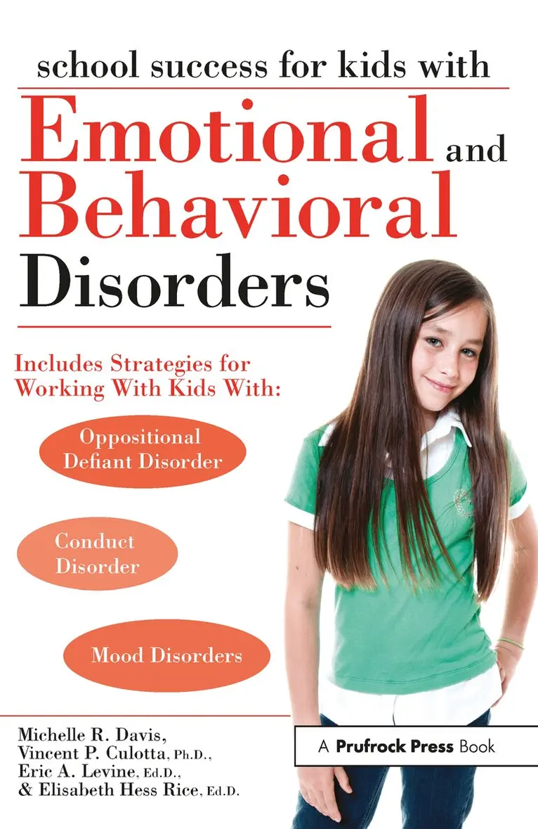 Michelle R. Davis, Vincent P. Culotta, Eric A. Levine, Elisabeth Hess Rice - School Success for Kids With Emotional and Behavioral Disorders, Häftad. Tillgänglighet: Lägg i varukorg