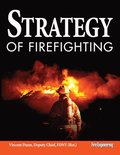 Strategy of Firefighting