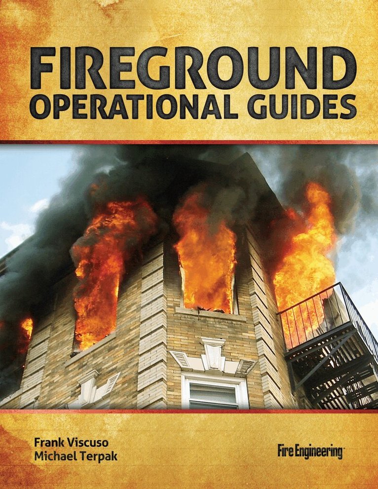 Frank Viscuso, Michael Terpak - Fireground Operational Guides, Inbunden