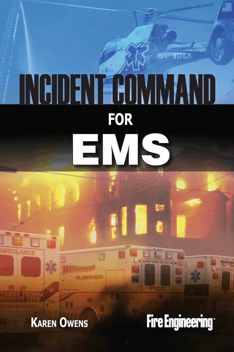 Karen Owens - Incident Command for EMS, Inbunden. Tillgänglighet: Tillfälligt slut
