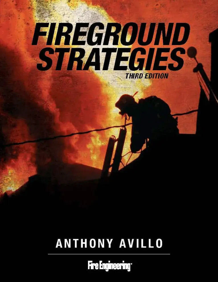 Anthony Avillo - Fireground Strategies, Inbunden. Tillgänglighet: Lägg i varukorg