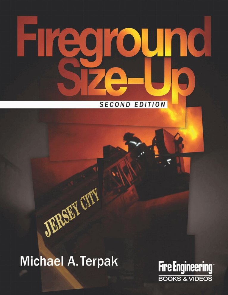 Michael Terpak - Fireground Size-Up, Inbunden