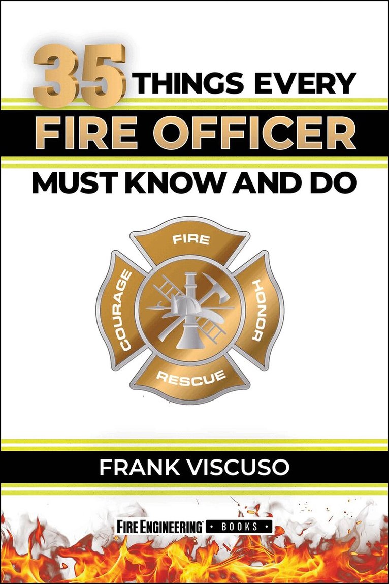 Frank Viscuso - 35 Things Every Fire Officer Must Know and Do, Häftad