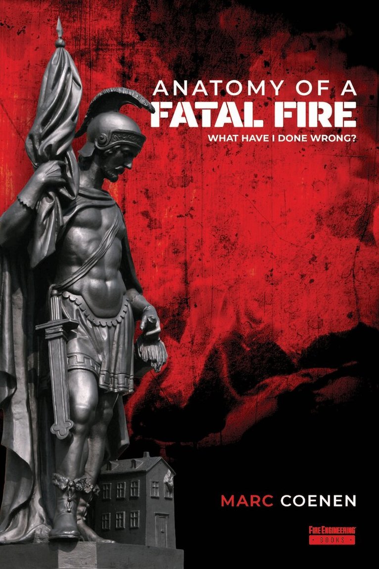 Marc Coenen - Anatomy of a Fatal Fire, Häftad. Tillgänglighet: Tillfälligt slut