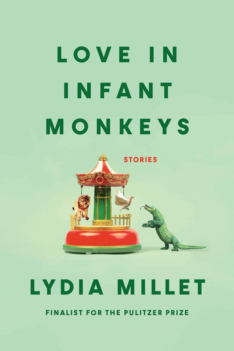 Lydia Millet - Love in Infant Monkeys, Häftad. Tillgänglighet: Lägg i varukorg