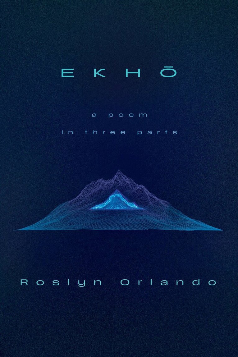 Roslyn Orlando - EKHO, Häftad