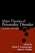 Major Theories of Personality Disorder, Second Edition