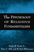 The Psychology of Religious Fundamentalism