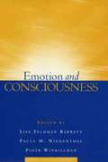 Emotion and Consciousness