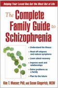 Complete Family Guide to Schizophrenia