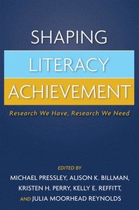 Shaping Literacy Achievement