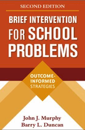 John J. Murphy, Barry L. Duncan - Brief Intervention for School Problems, Second Edition, Inbunden