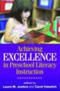 Achieving Excellence in Preschool Literacy Instruction