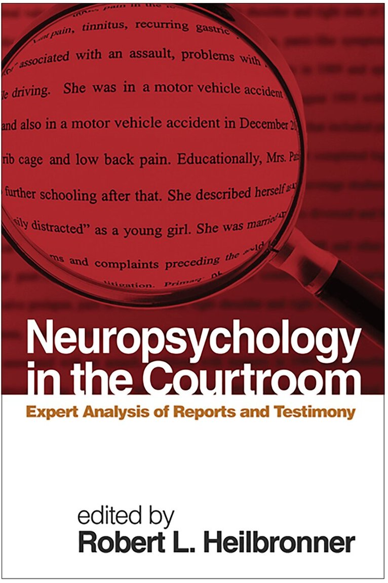 Robert L. Heilbronner - Neuropsychology in the Courtroom, Inbunden. Tillgänglighet: Tillfälligt slut