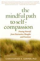Mindful Path to Self-Compassion