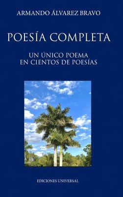 Armando Álvarez Bravo - Poesía Completa, Inbunden. Tillgänglighet: Lägg i varukorg