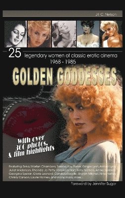 Jill C Nelson - Golden Goddesses, Inbunden