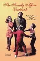 Kathy Garver - Family Affair Cookbook, Häftad