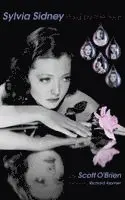 Scott O'Brien - SYLVIA SIDNEY - Paid by the Tear (hardback), Inbunden. Tillgänglighet: Lägg i varukorg