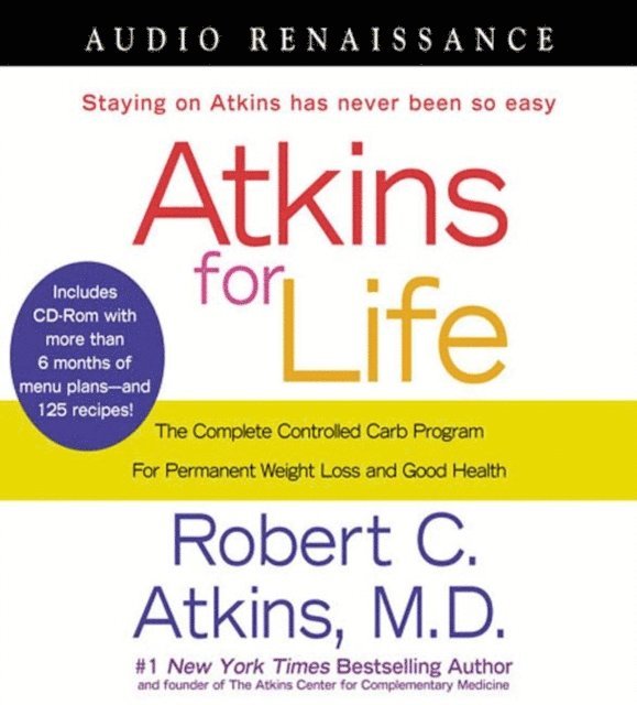 M.D. Dr. Robert C. Atkins - Atkins for Life, Ljudbok