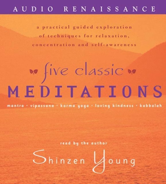 Shinzen Young - Five Classic Meditations, Ljudbok