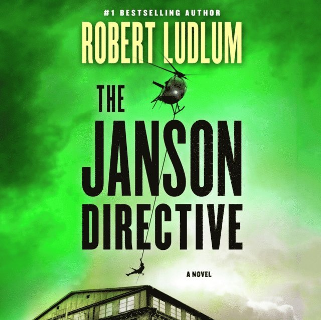 Robert Ludlum - Janson Directive, Ljudbok