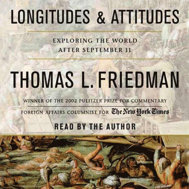 Thomas L. Friedman - Longitudes and Attitudes, Ljudbok