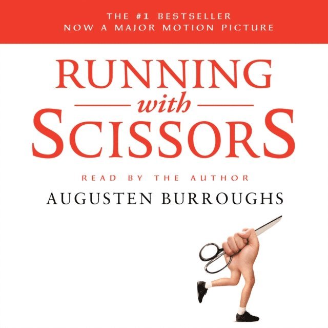 Augusten Burroughs - Running with Scissors, Ljudbok