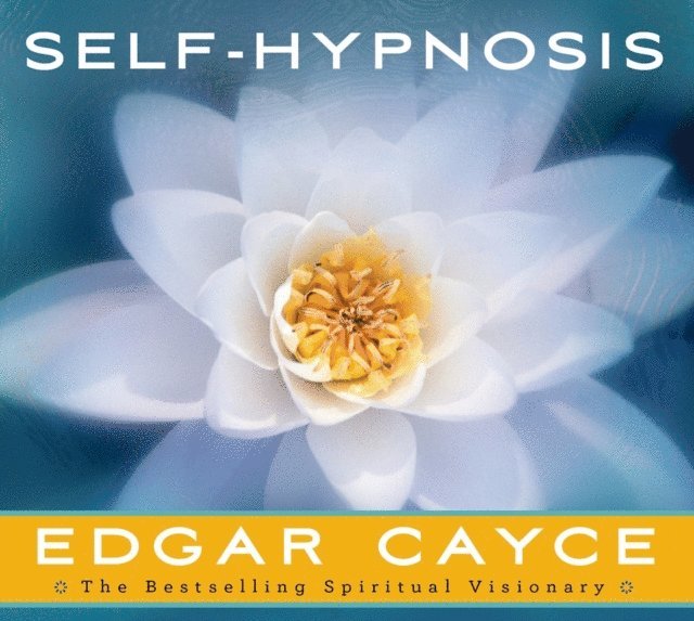 Mark Thurston, Edgar Cayce - Self-Hypnosis, Ljudbok
