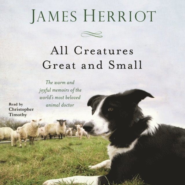 James Herriot - All Creatures Great and Small, Ljudbok