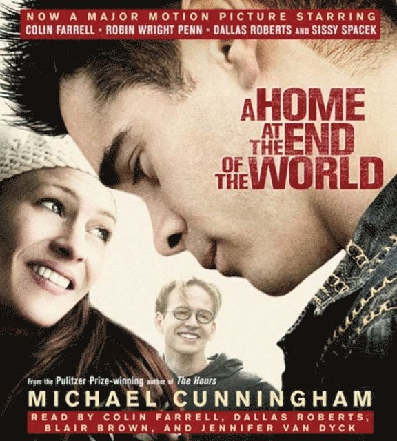 Michael Cunningham - Home at the End of the World, Ljudbok