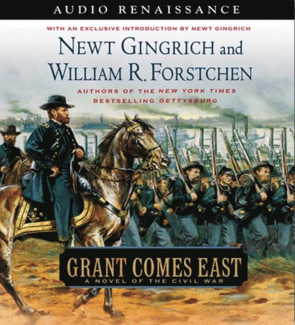 William R. Forstchen, Newt Gingrich - Grant Comes East, Ljudbok