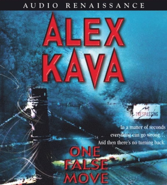 Alex Kava - One False Move, Ljudbok